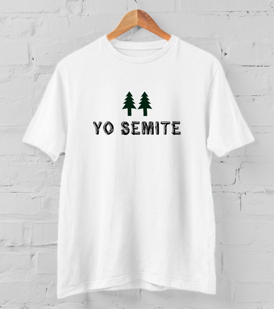 YO SEMITE T-Shirt