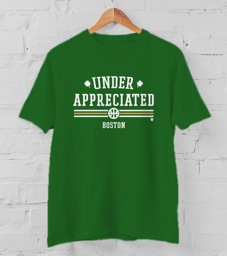 Under Appreciated Boston Basketball Green Shamrocks T-Shirt