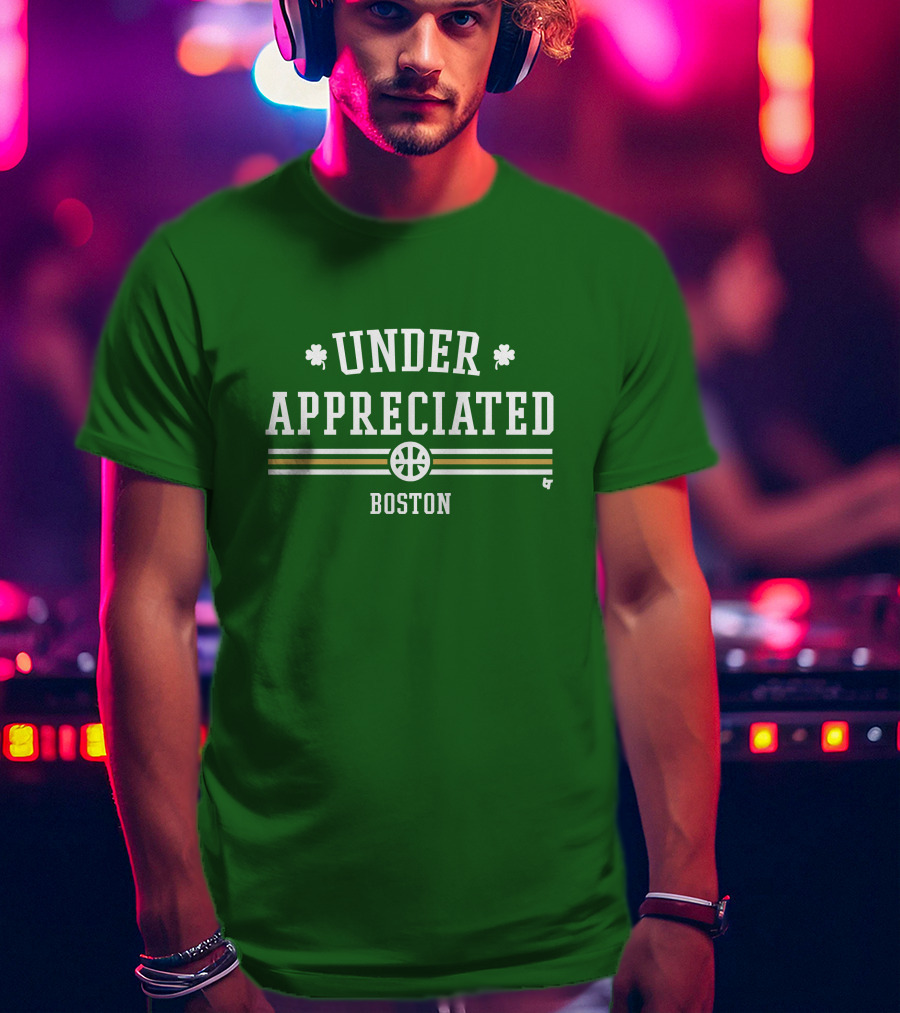 Under Appreciated Boston Basketball Green Shamrocks T-Shirt