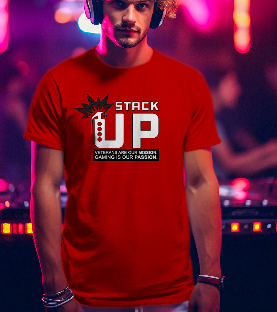 Stack Up Veterans Are Our Mission Gaming Is Our Passion T-Shirt