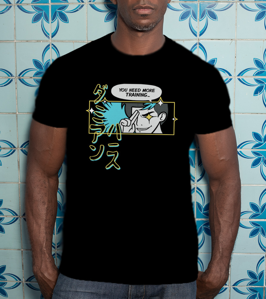 Damien Haas You Need More Training Anime T-Shirt