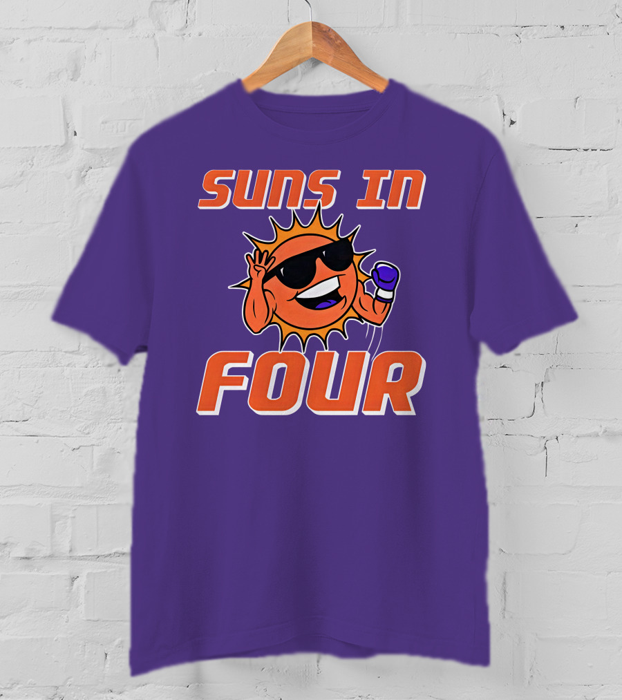 Suns In Four Dave Portnoy Merch Store T-Shirt