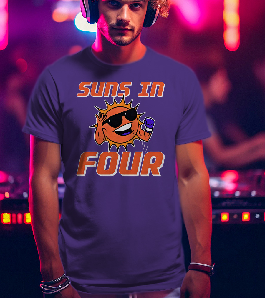 Suns In Four Dave Portnoy Merch Store T-Shirt