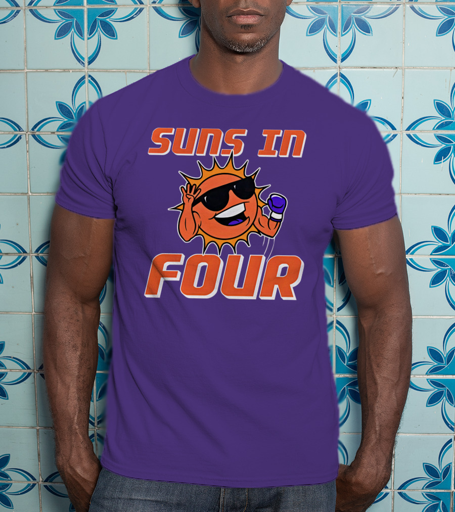 Suns In Four Dave Portnoy Merch Store T-Shirt