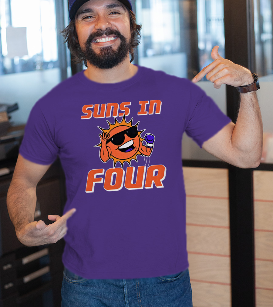 Suns In Four Dave Portnoy Merch Store T-Shirt