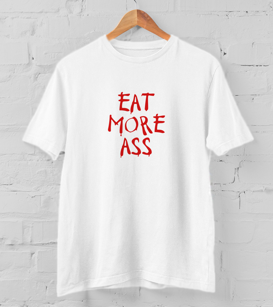 Danny Duncan Eat More Ass Merch T-Shirt