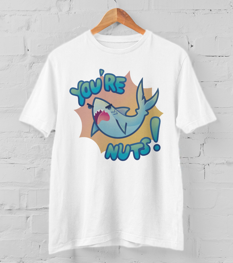 You're Nuts Shark Cartoon T-Shirt