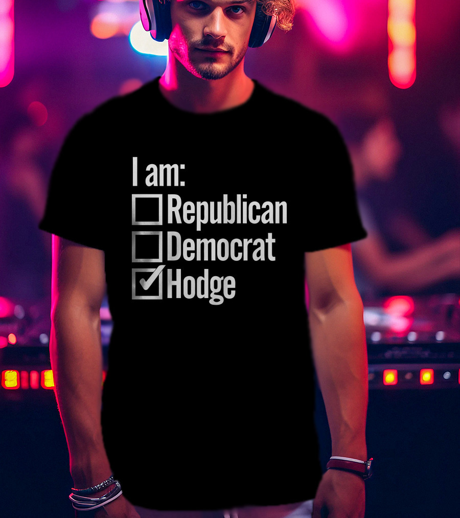 I Am Republican Democrat Hodge Hodgetwins T-Shirt