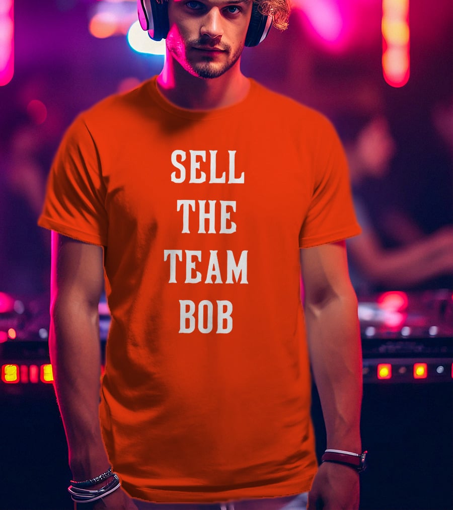 Sell The Team Bob LFGCincy Cincinnati Reds Sonny Gray T-Shirt