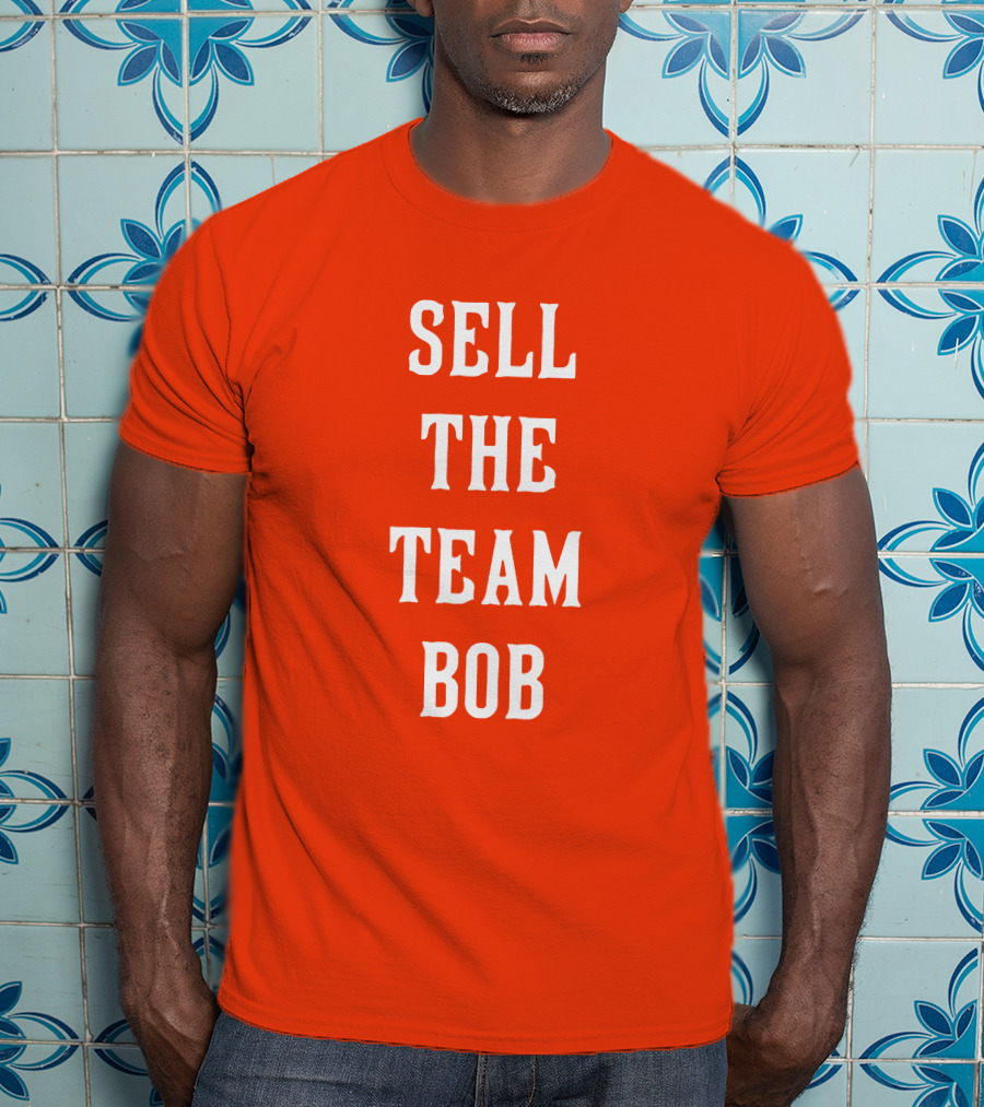 Sell The Team Bob LFGCincy Cincinnati Reds Sonny Gray T-Shirt