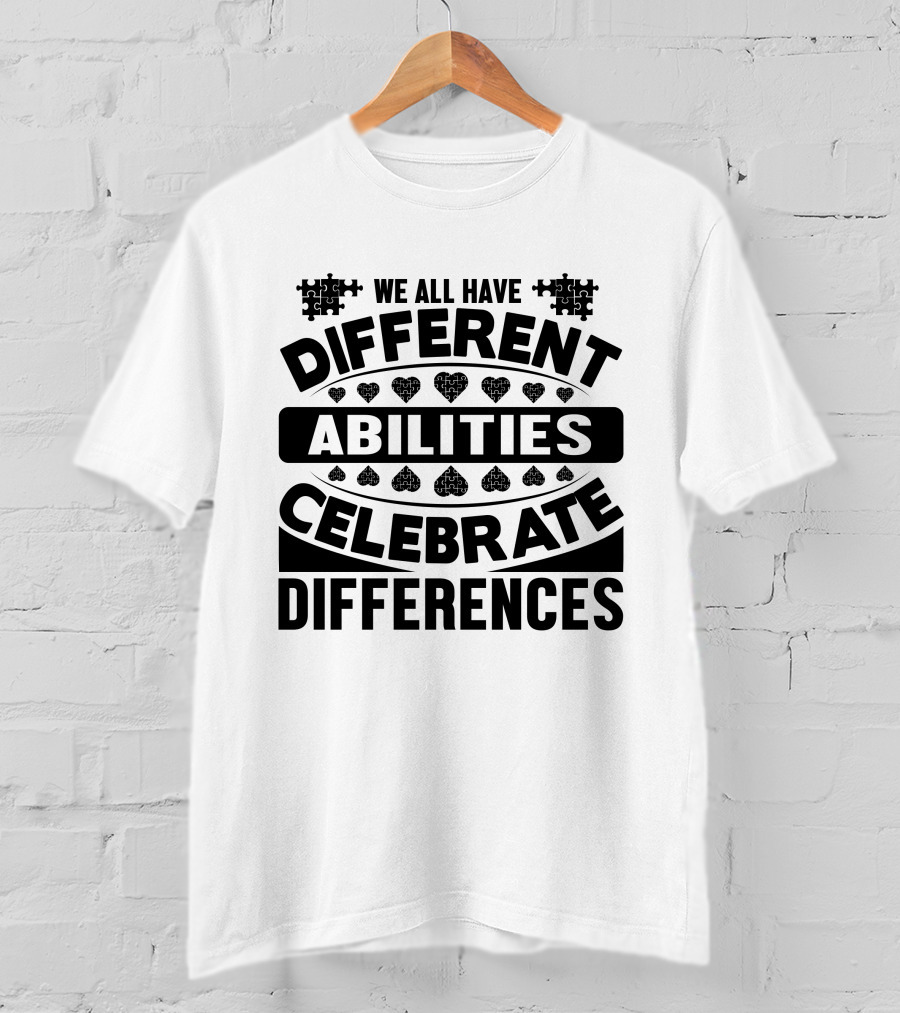 We All Have Different Abilities Celebrate Differences Puzzle Heart T-Shirt