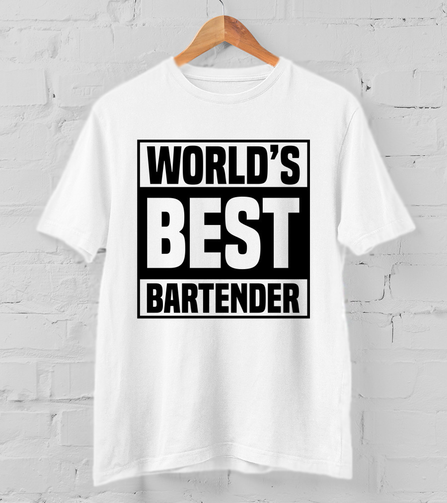 WORLD'S BEST BARTENDER T-Shirt