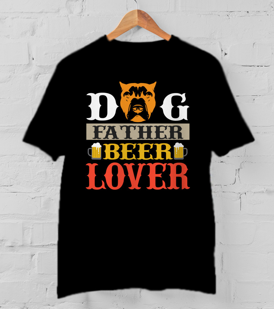 Dog Father Beer Lover Father's Day Gift Idea T-Shirt