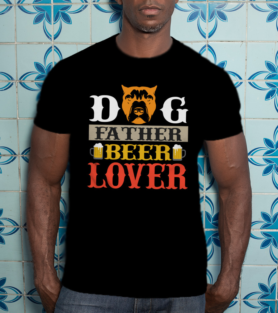 Dog Father Beer Lover Father's Day Gift Idea T-Shirt