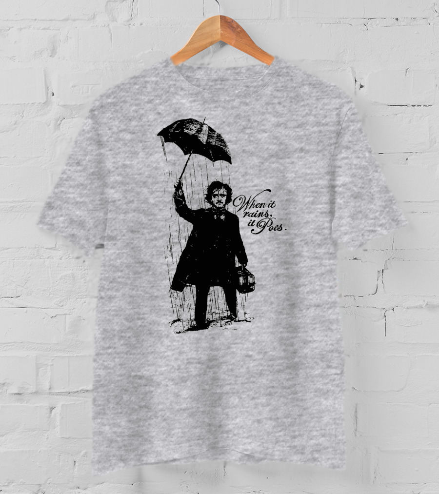 When It Rains It Poes Edgar Umbrella T-Shirt