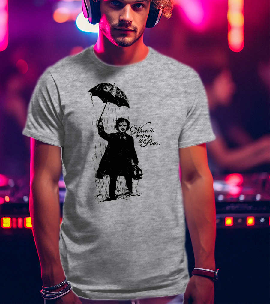 When It Rains It Poes Edgar Umbrella T-Shirt