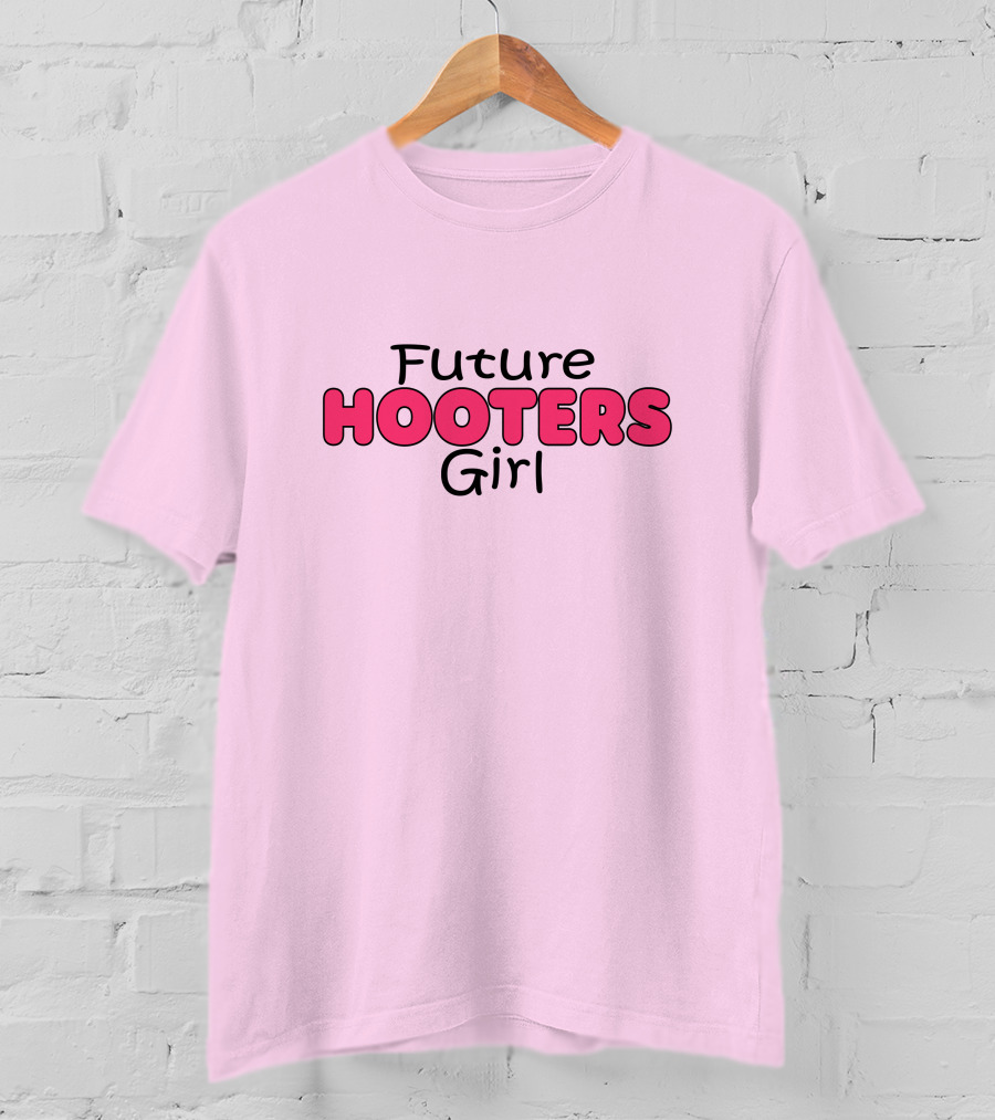 Future Hooters Girl Toddler T-Shirt