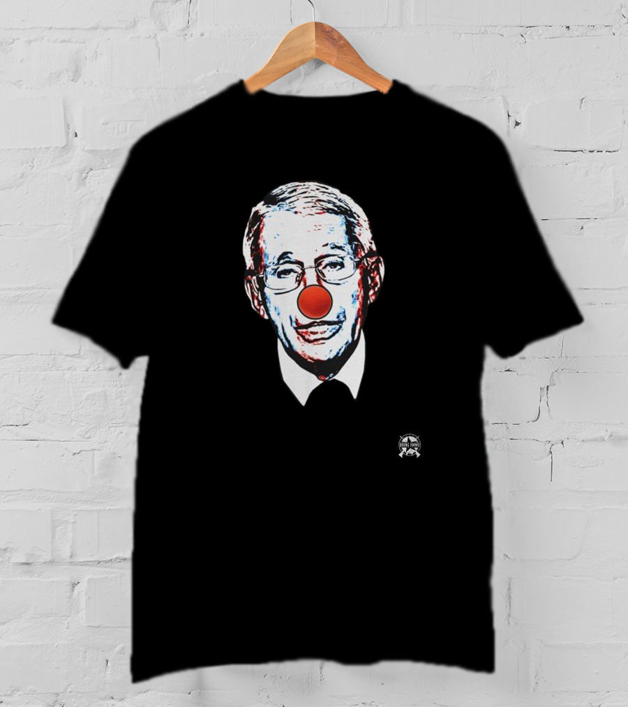 Fauci The Clown Bringammo Red Nose T-Shirt