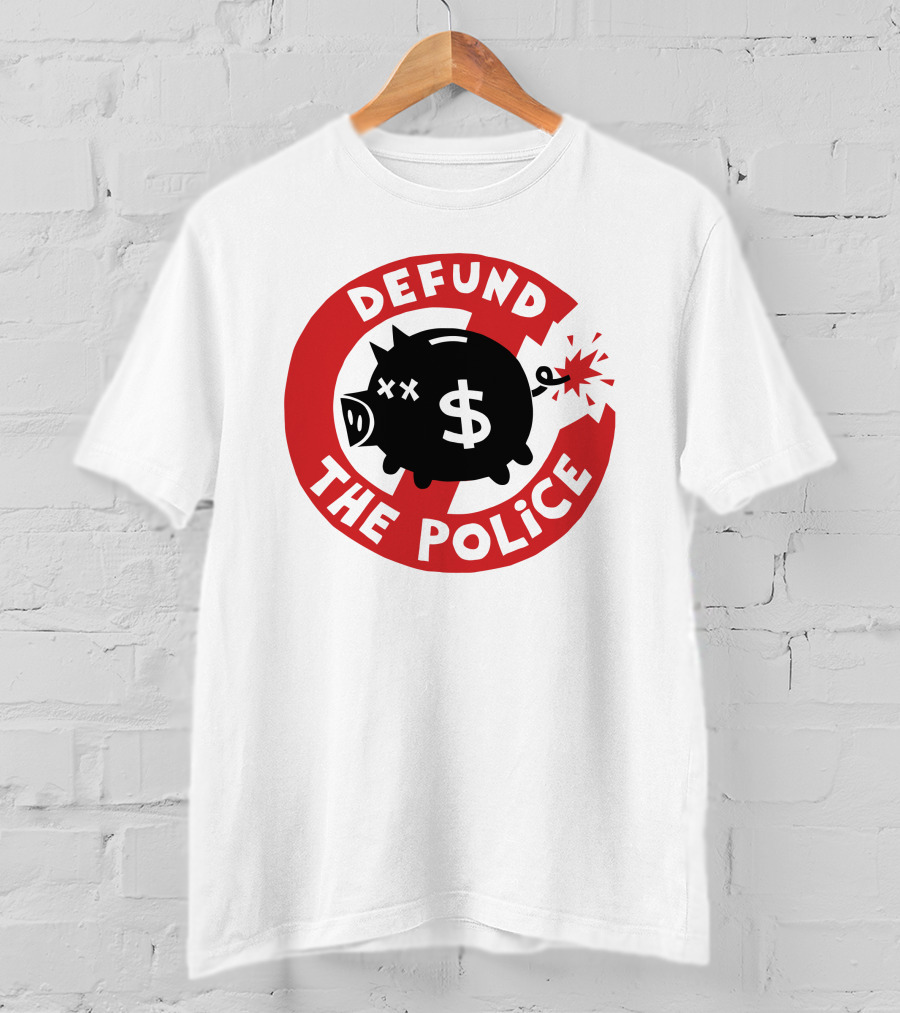 Defund The Police Piggy Bank Bomb Symbol #Endpoliceassociations T-Shirt