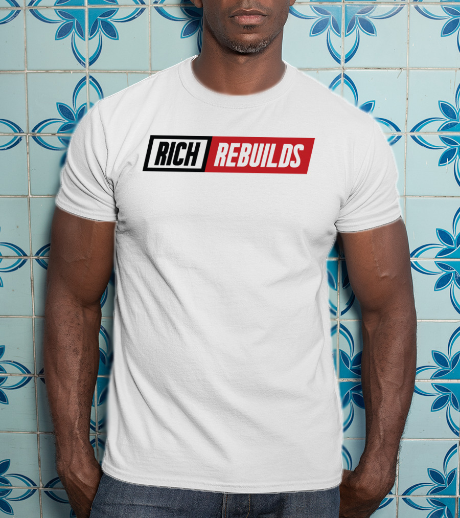 Rich Rebuilds Merch Iconic T-Shirt