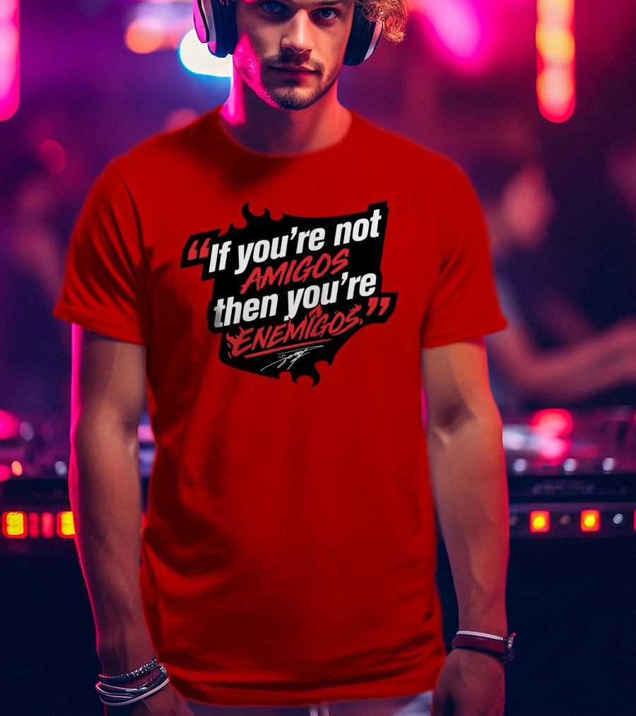 Daniel Suárez Merch If You're Not Amigos Then You're Enemigos In Bold Racing T-Shirt