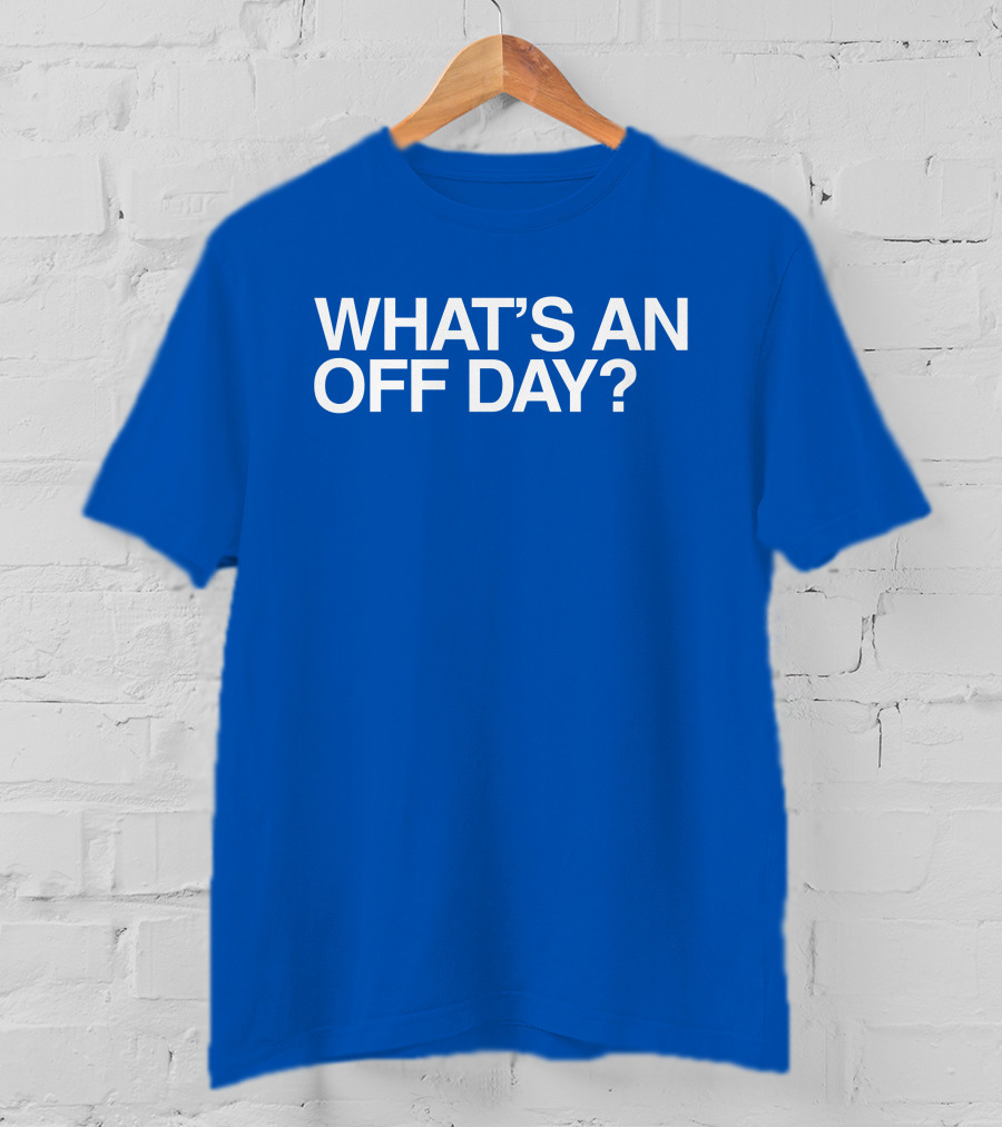 Obvious What’s An Off Day Brennen Davis T-Shirt