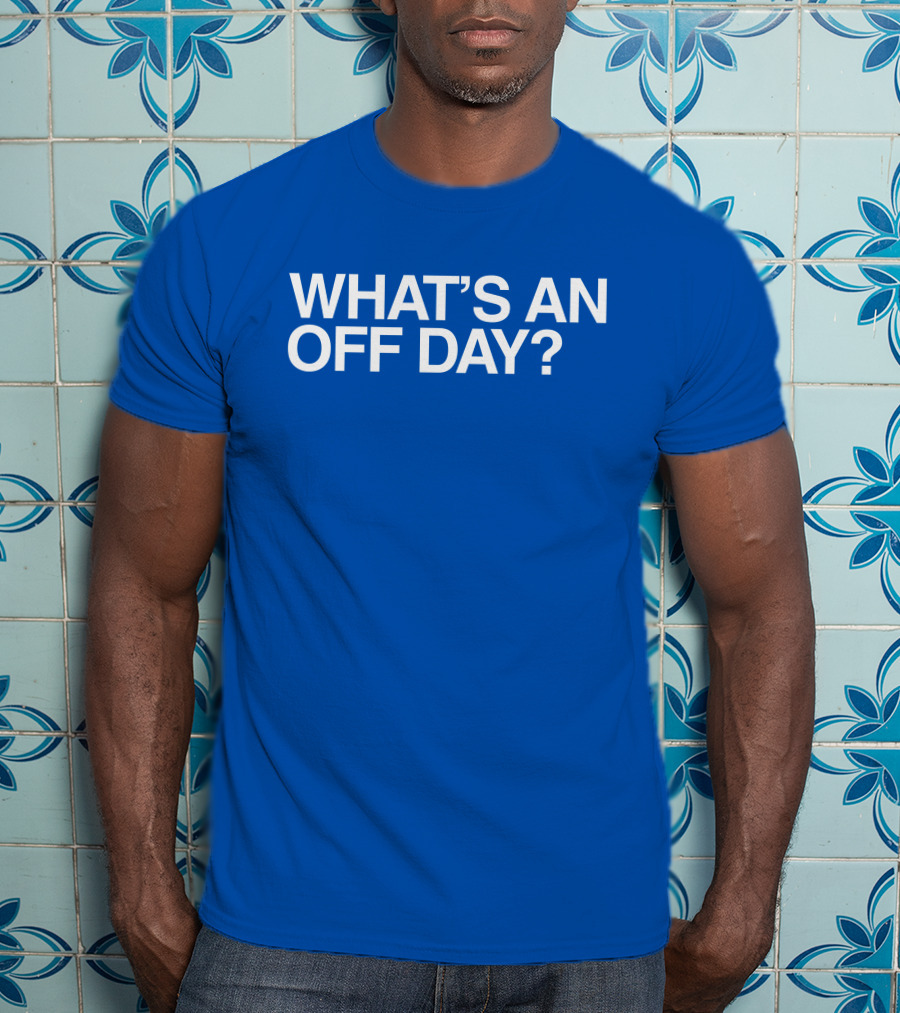 Obvious What’s An Off Day Brennen Davis T-Shirt