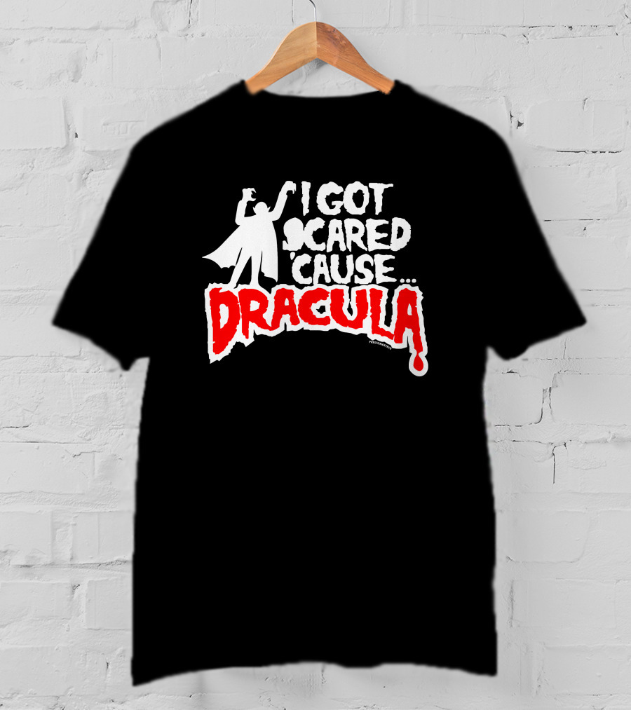 I Got Scared Cause Dracula Mmr Rock Merchandise T-Shirt