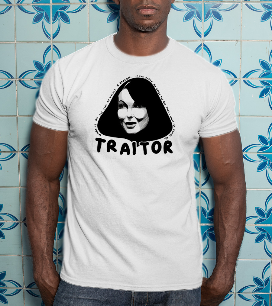 TRAITOR Amanda What Is On The Face Of A Dragon T-Shirt