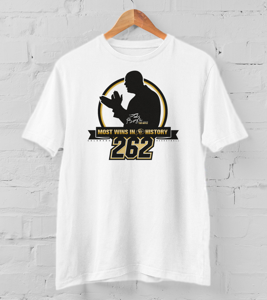 Tad Boyle Most Wins In Colorado Basketball History 262 T-Shirt
