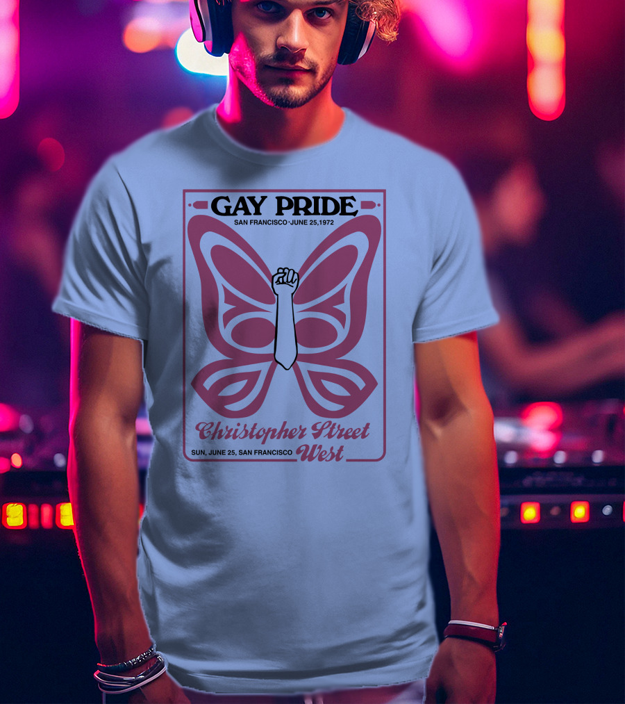 Gay Pride San Francisco June 25 1972 Christopher Street West T-Shirt