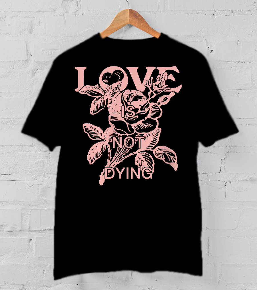 Love Is Not Dying Jeremy Zucker Merch T-Shirt