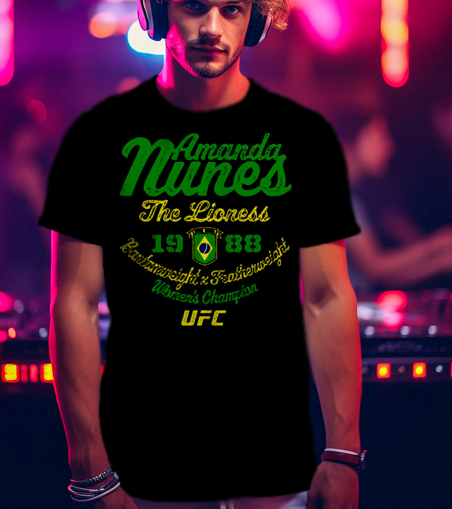 Amanda Nunes The Lioness UFC Bantamweight Featherweight Women's Champion 1988 T-Shirt