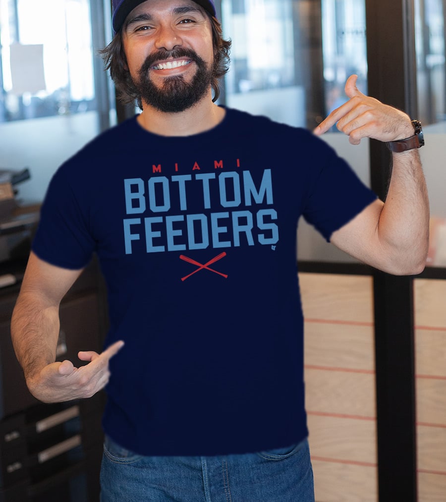 Miami Bottom Feeders Marlins Merch T-Shirt