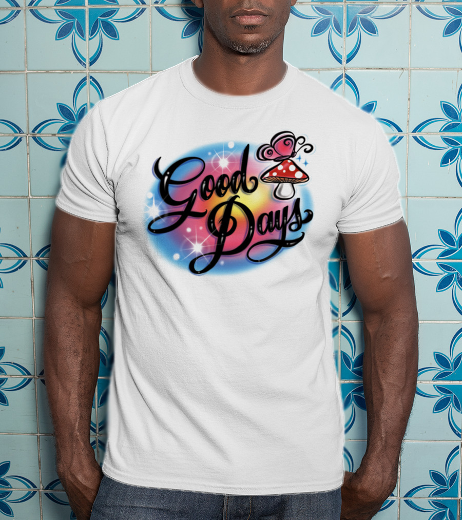 Good Days Mushroom Psychedelic Retro Vibe T-Shirt