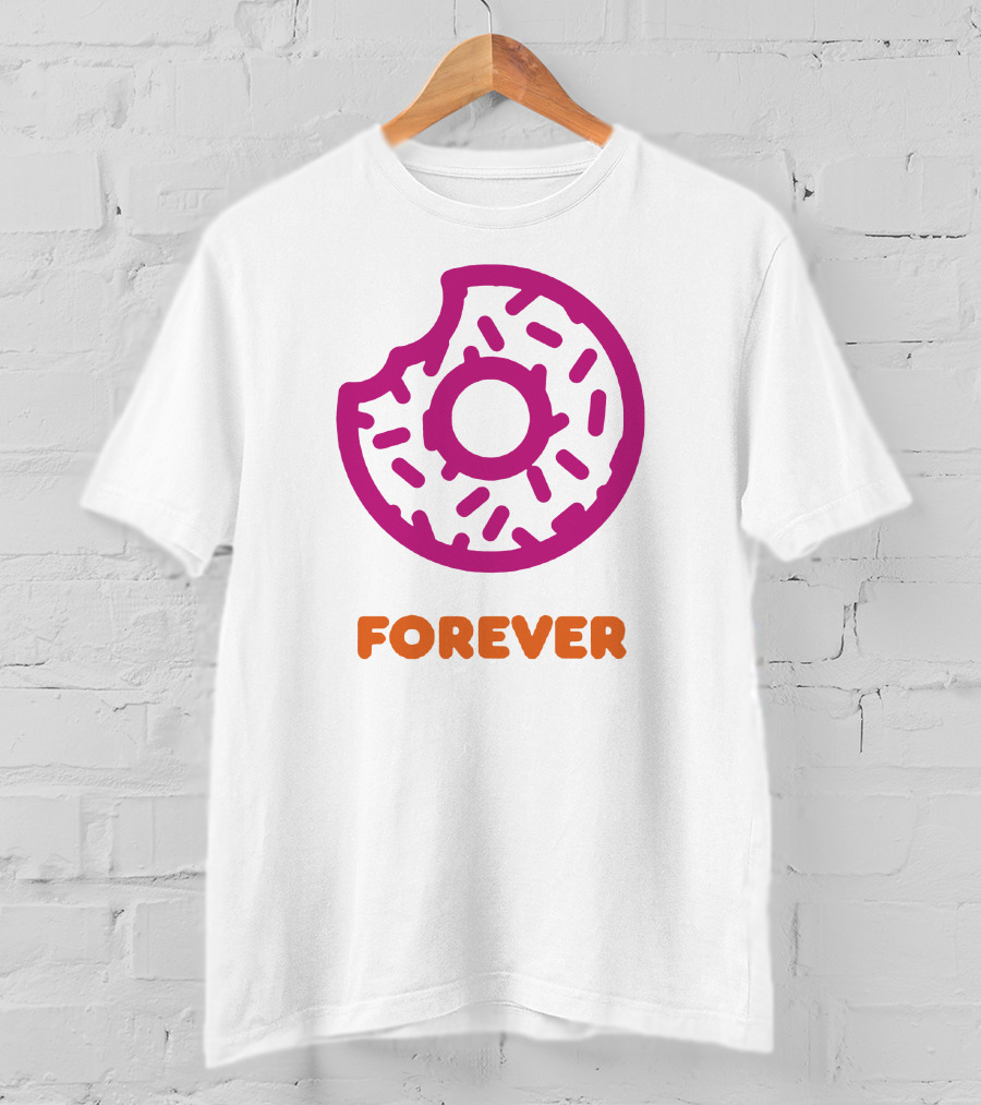 Dunkin Shop Donut Forever T-Shirt
