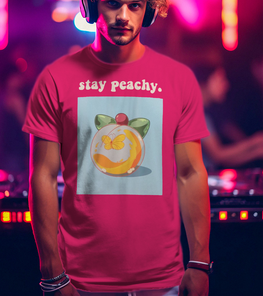 Stay Peachy Butterfly Peachy Squad Merch T-Shirt