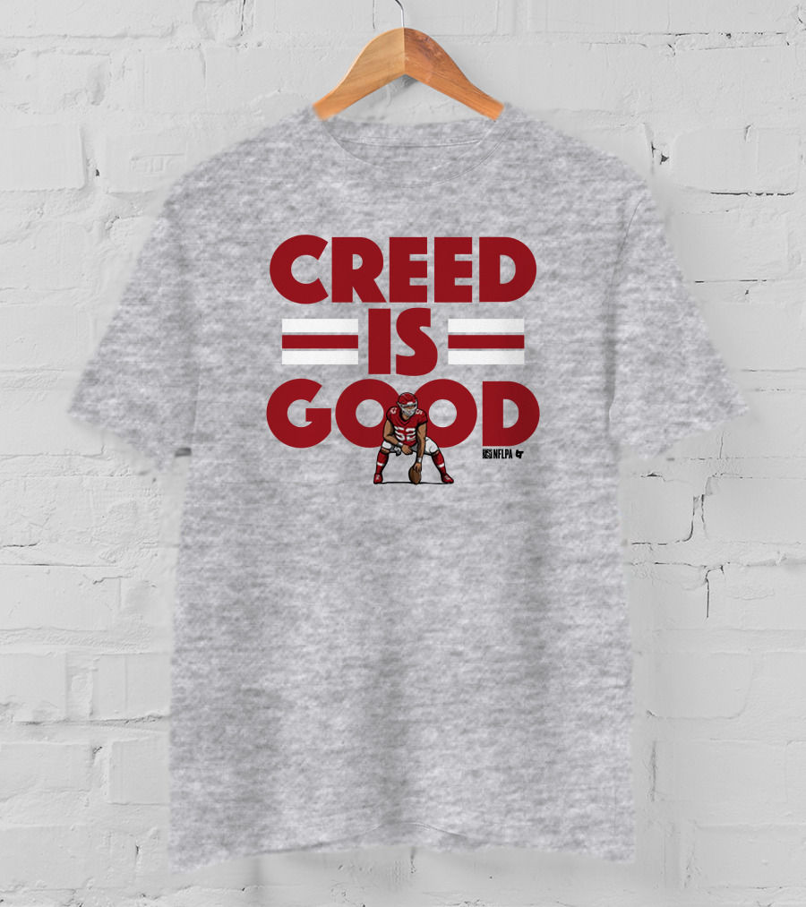 Creed Humphrey NFLPA Creed Is Good T-Shirt