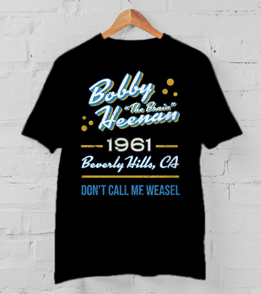 Bobby Heenan The Brain 1961 Beverly Hills CA Don't Call Me Weasel T-Shirt