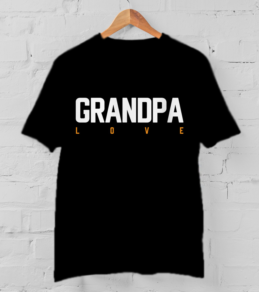 GRANDPA LOVE T-Shirt