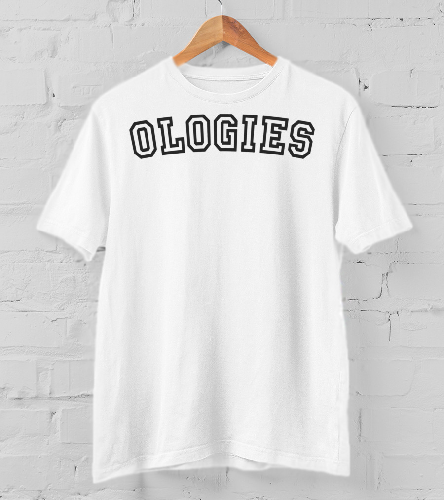 Ologies Merch T-Shirt