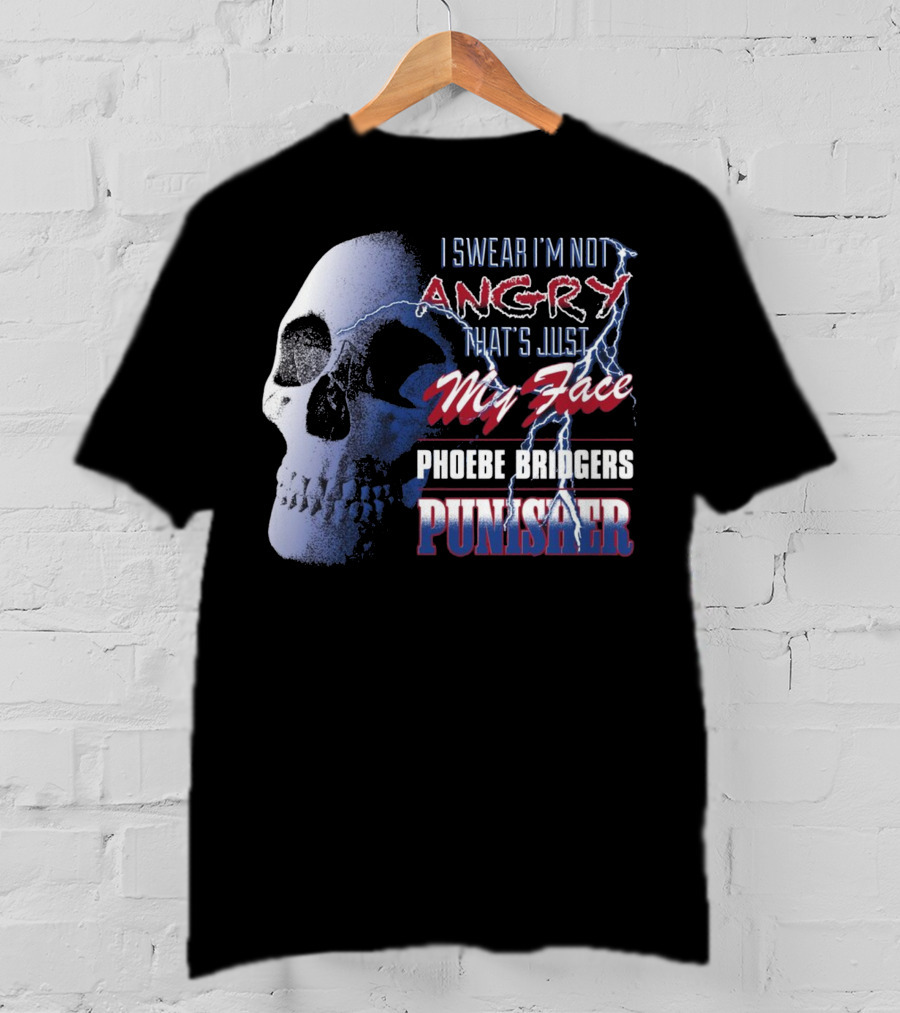 I Swear I'm Not Angry That's Just My Face Phoebe Bridgers Punisher T-Shirt