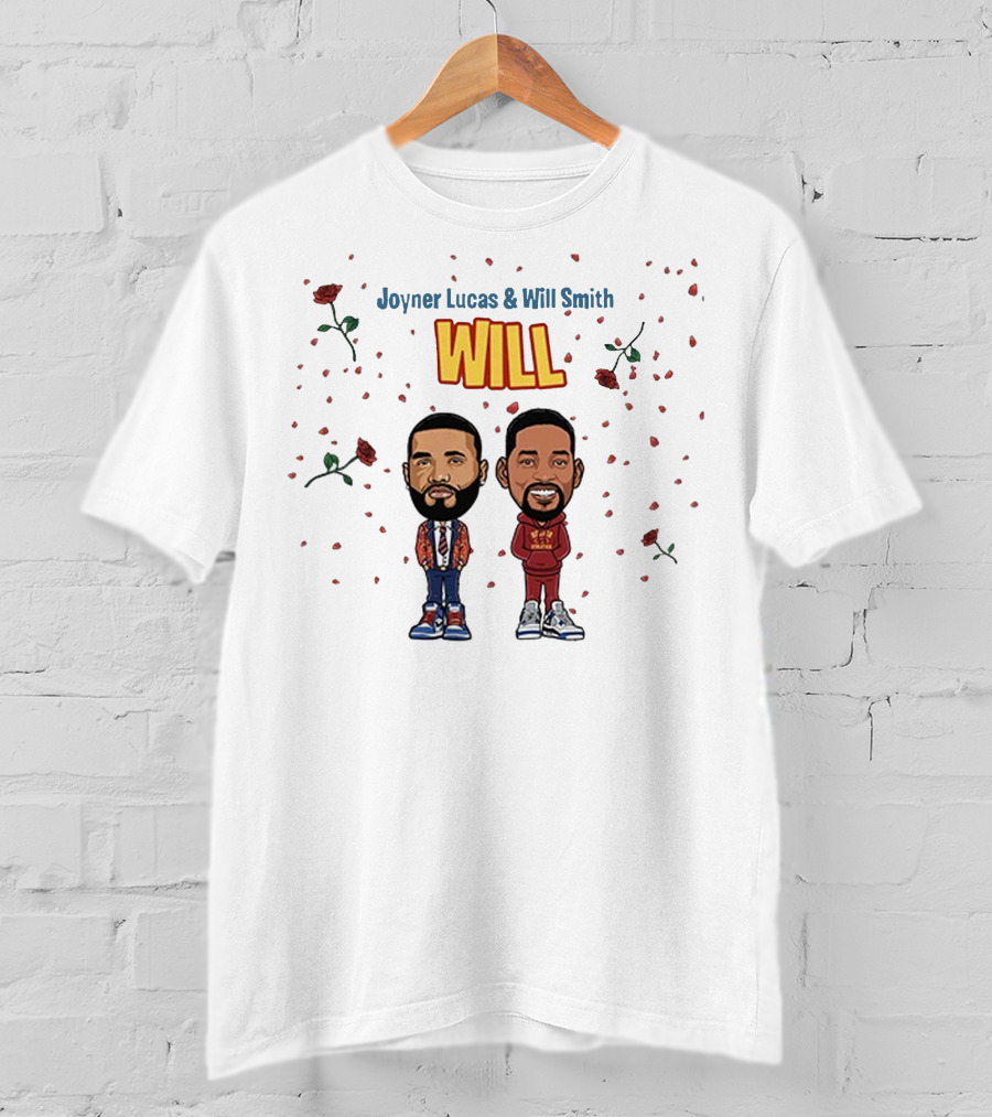 Joyner Lucas And Will Smith Will T-Shirt