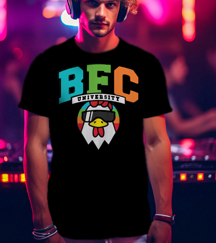 BFC University Chicken Headphones Kyr Sp33dy Merch T-Shirt