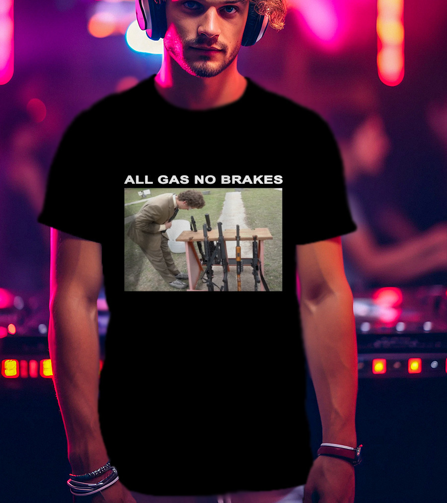 All Gas No Brakes Rifles Range Scene T-Shirt