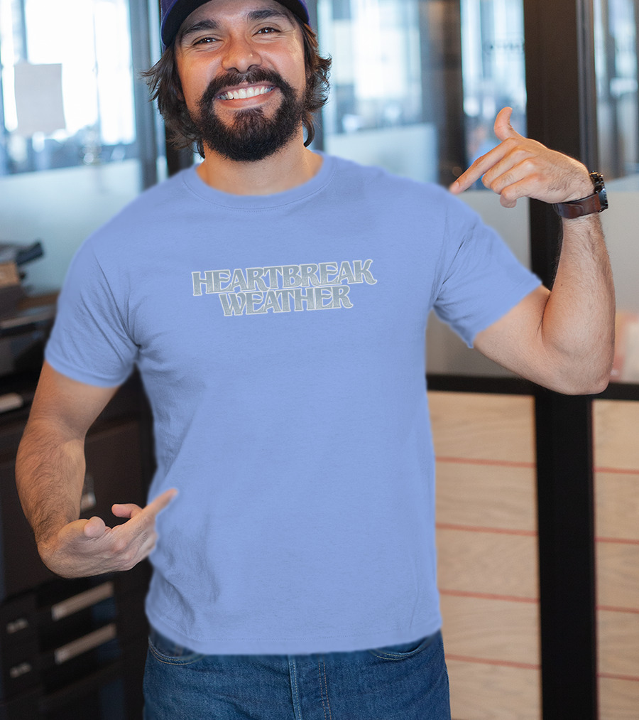 Heartbreak Weather Sky Blue Text T-Shirt