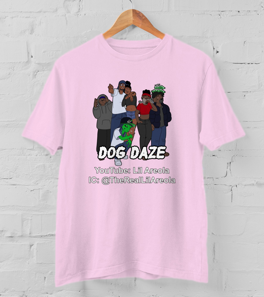 Dog Daze YouTube Lil Areola IC @TheRealLilAreola T-Shirt