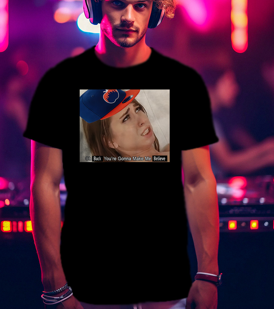 KFC Radio Oh Buck You're Gonna Make Me Believe Mets Hat Image T-Shirt