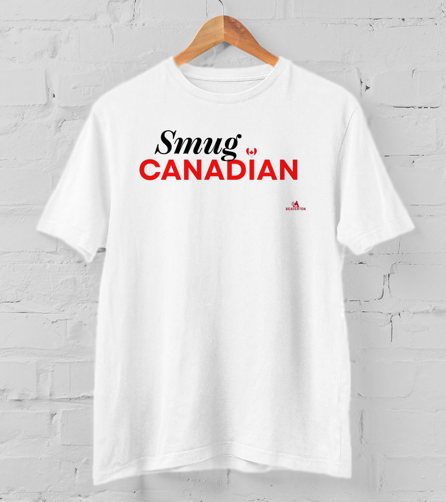 Smug Canadian The Beaverton S Pierre Poilievre T-Shirt