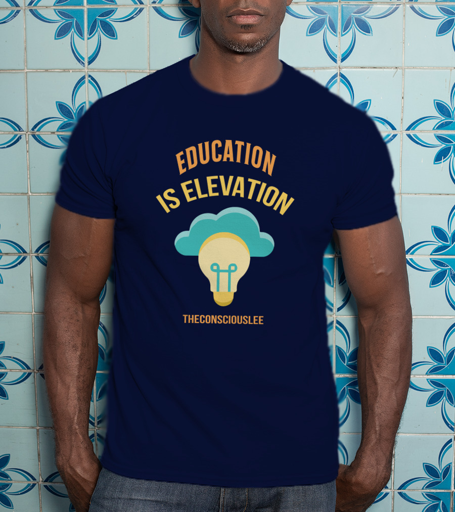 Education Is Elevation The Consciouslee Light Bulb And Cloud T-Shirt